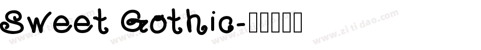 Sweet Gothic字体转换